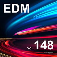 EDM, Vol. 148 -Instrumental BGM- by Audiostock