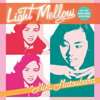 Light Mellow 松原みき