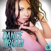 Midnight Sensation: Dance Dream, Vol. 2