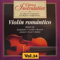 Clásicos Inolvidables Vol. 34, Violín Romántico