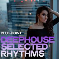 Blue Point (Deephouse Selected Rhythms)