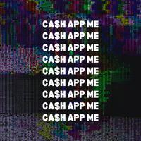 CA$H APP ME