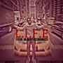 L. I. F. E (Livin' in Fast Economics)
