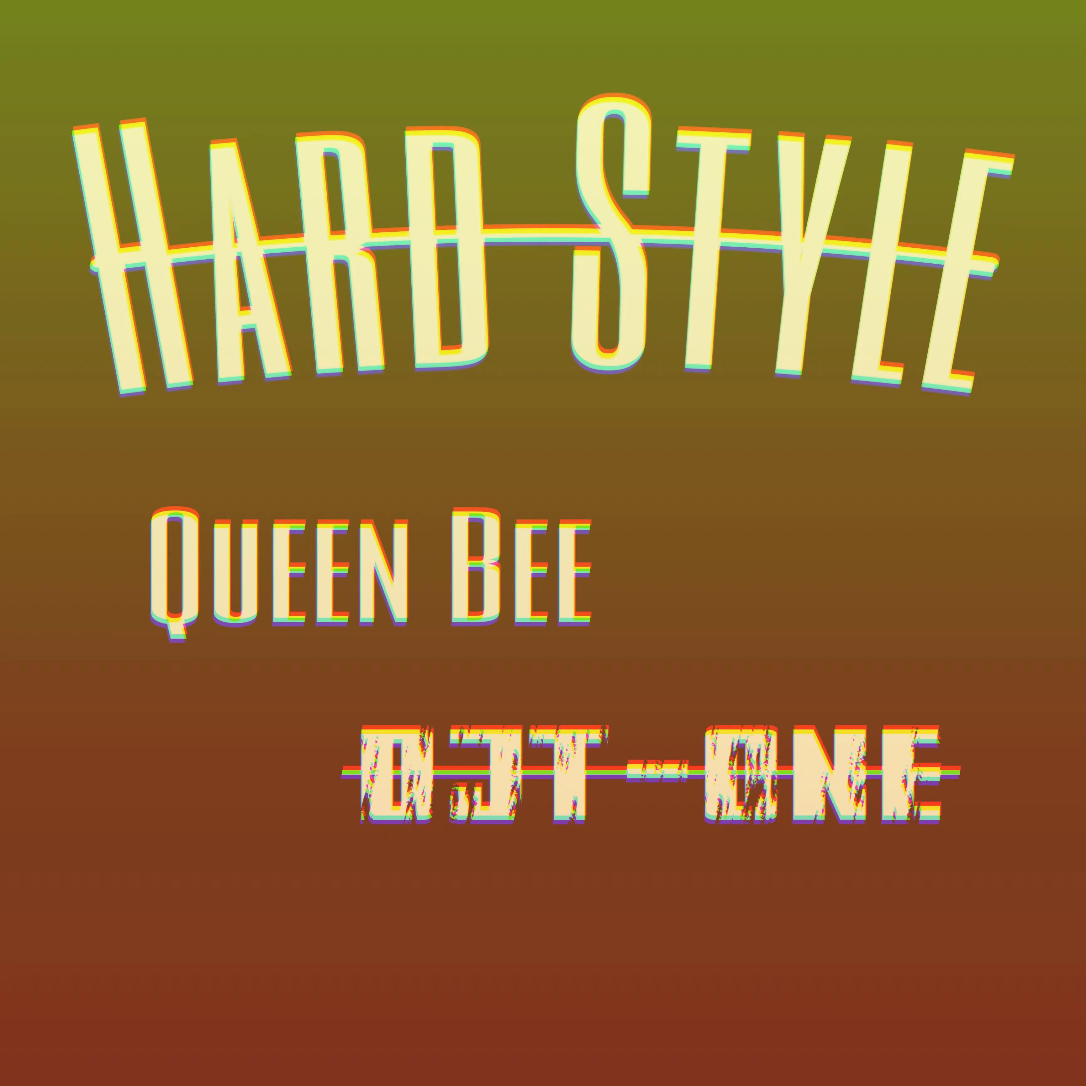 Queen Bee（DJT-ONE Bootleg）