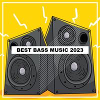 Best Bass Music 2023