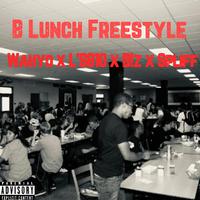 B Lunch (Freestyle)