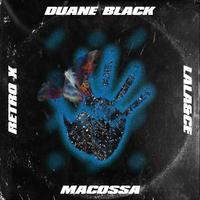 Macossa (feat. Retro X, Lala&Ce & Duane Black)