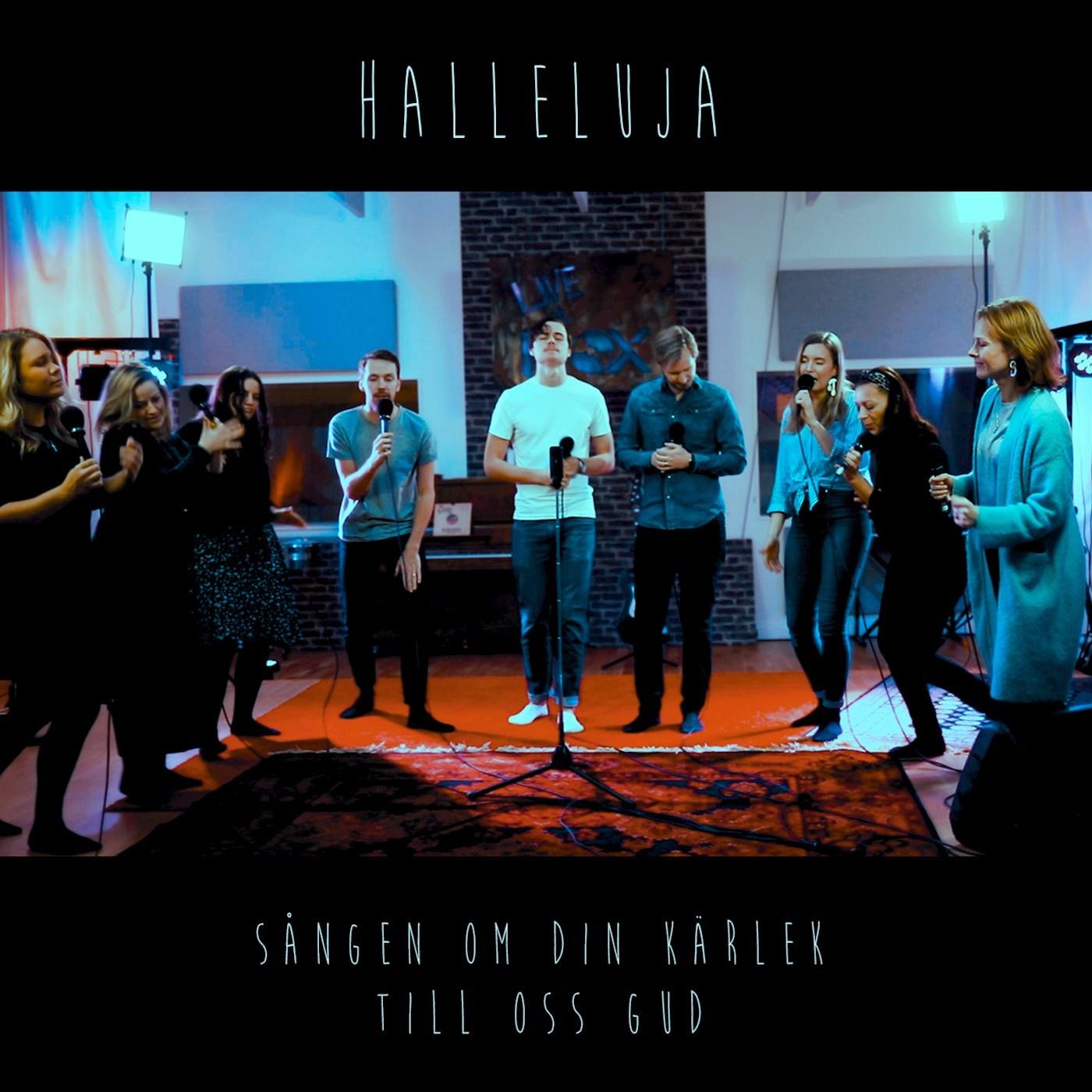 Halleluja (Sången om din kärlek till oss Gud)