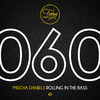 Mischa Daniels - Rolling In The Bass (Original Mix)