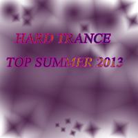 Hard Trance Top Summer 2013