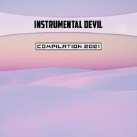 Instrumental Devil Compilation 2021