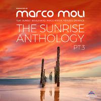 The Sunrise Anthology, Pt. 3 (Presented by Marco Moli)