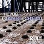 Kult Records Presents:The KULT of Giangi Cappai