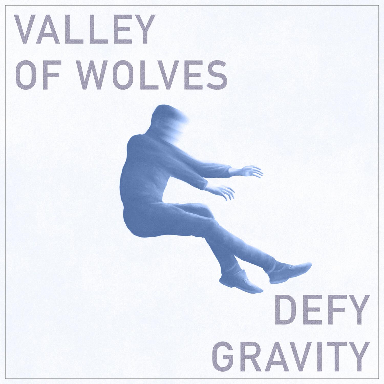 Defy Gravity - Valley Of Wolves封面