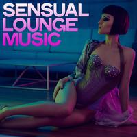 Sensual Lounge Music (Selection Music Lounge)