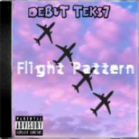 Flight Pattern (debut Teks7)