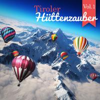 Tiroler Hüttenzauber, Vol. 1