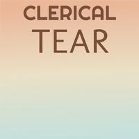 Clerical Tear