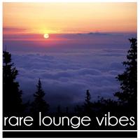 Rare Lounge Vibes