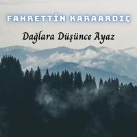 Dağlara Düşünce Ayaz