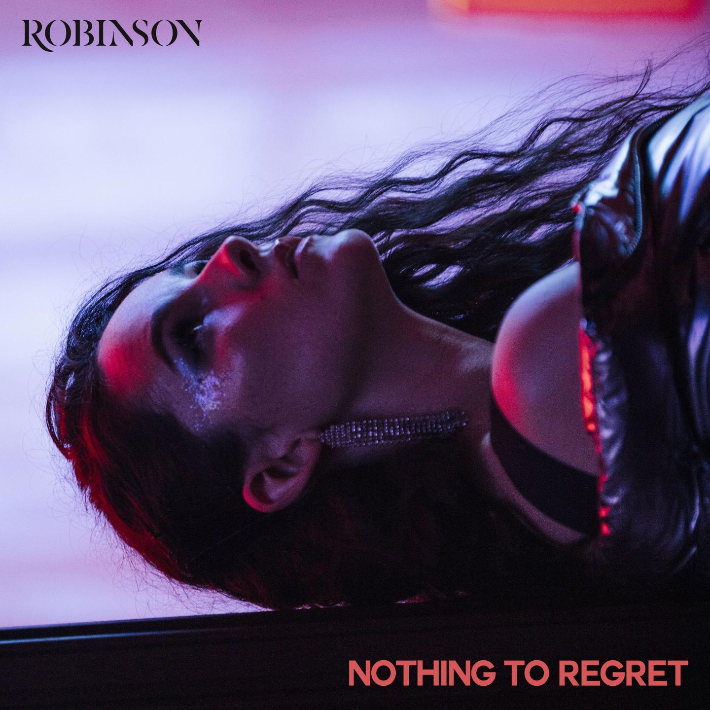 nothing to regret - robinson