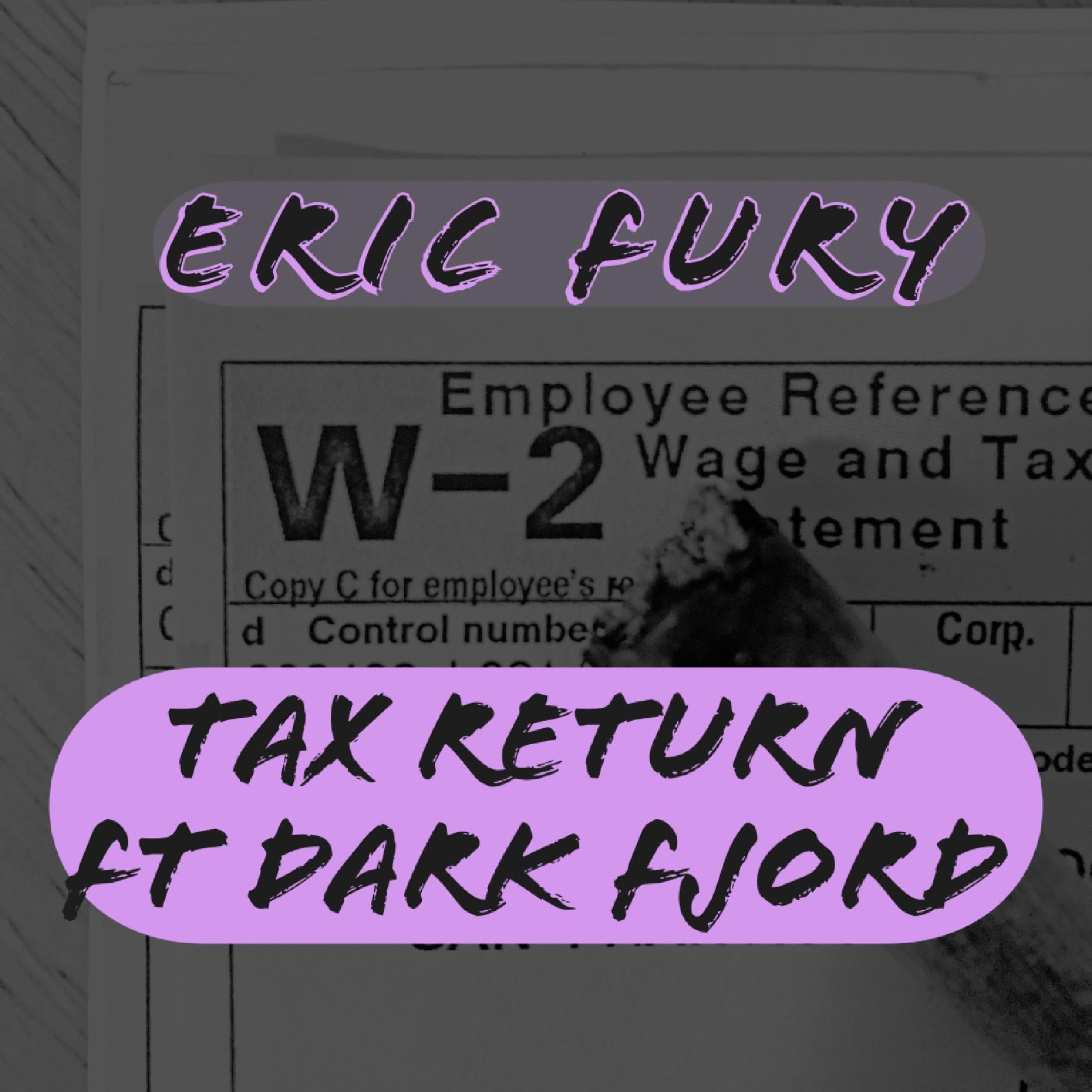 TAX Return (feat. Dark Fjord)