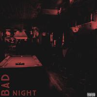 Bad Night (Roomates) (feat. Kevbot)