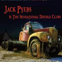 Jack Pyers & the Sensational Double Clubs