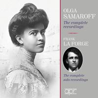 Olga Samaroff & Frank La Forge - Complete solo recordings