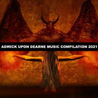 Adwick upon Dearne Music Compilation 2021