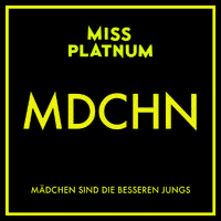 MDCHN (Mädchen sind die besseren Jungs)