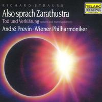 Richard Strauss: Also Sprach Zarathustra & Tod und Verklarung