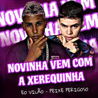 Novinha Vem Com a Xerequinha