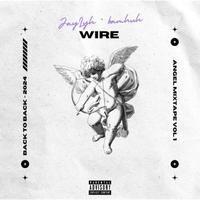 wire (feat. JayLyh)