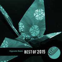 Hypnotic Room (Best of 2015)