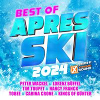 Best of Après Ski 2024 Powered by Xtreme Sound