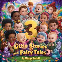 Little Stories and Fairy Tales 3