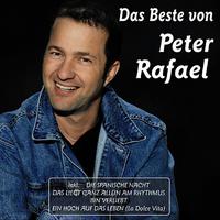 Das Beste von Peter Rafael