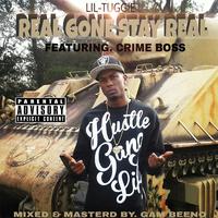 Real Gone Stay Real (feat. Crime Boss)