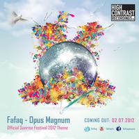 Opus Magnum (Official Sunrise Festival 2012 Theme)