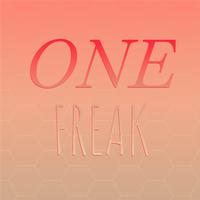 One Freak