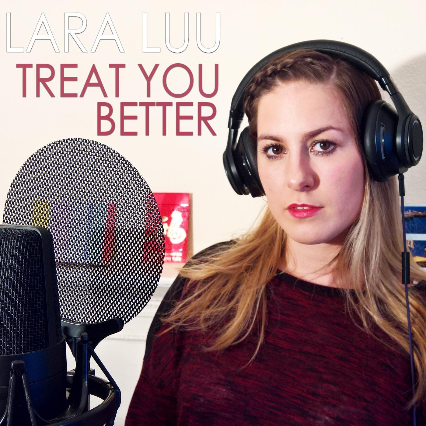 生成外链播放器点击打开客户端treat you better歌手：lara luu所属专辑：trea