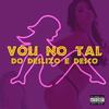 Rafael Foxx - VOU NO TAL DO DESLIZO E DESÇO