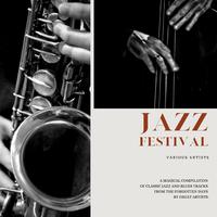 Jazz Festival (A magical compilation of classic jazz and blues tracks from the forgotten days by great artists)