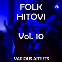 Folk Hitovi, Vol. 10