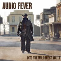 Into the Wild West, Vol. 1