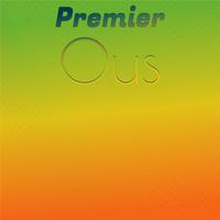 Premier Ous