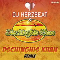 Dschinghis Khan (Remix)