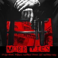 Mobb Ties