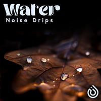 Water Noise Drips – Manage Your Stress Right Away